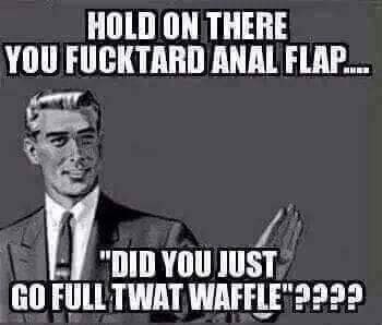 Fucktard%20Twatwaffle.jpg