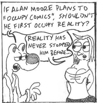 Here, Wolf: Occupy Alan Moore's Brain, (C) 2011 Isaac M. Baranoff